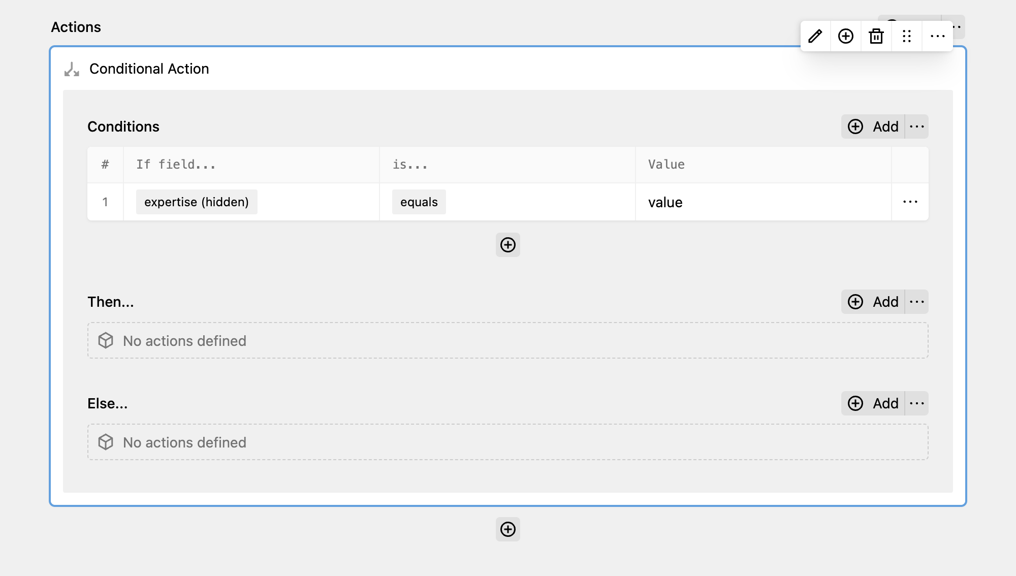 Conditional action configuration